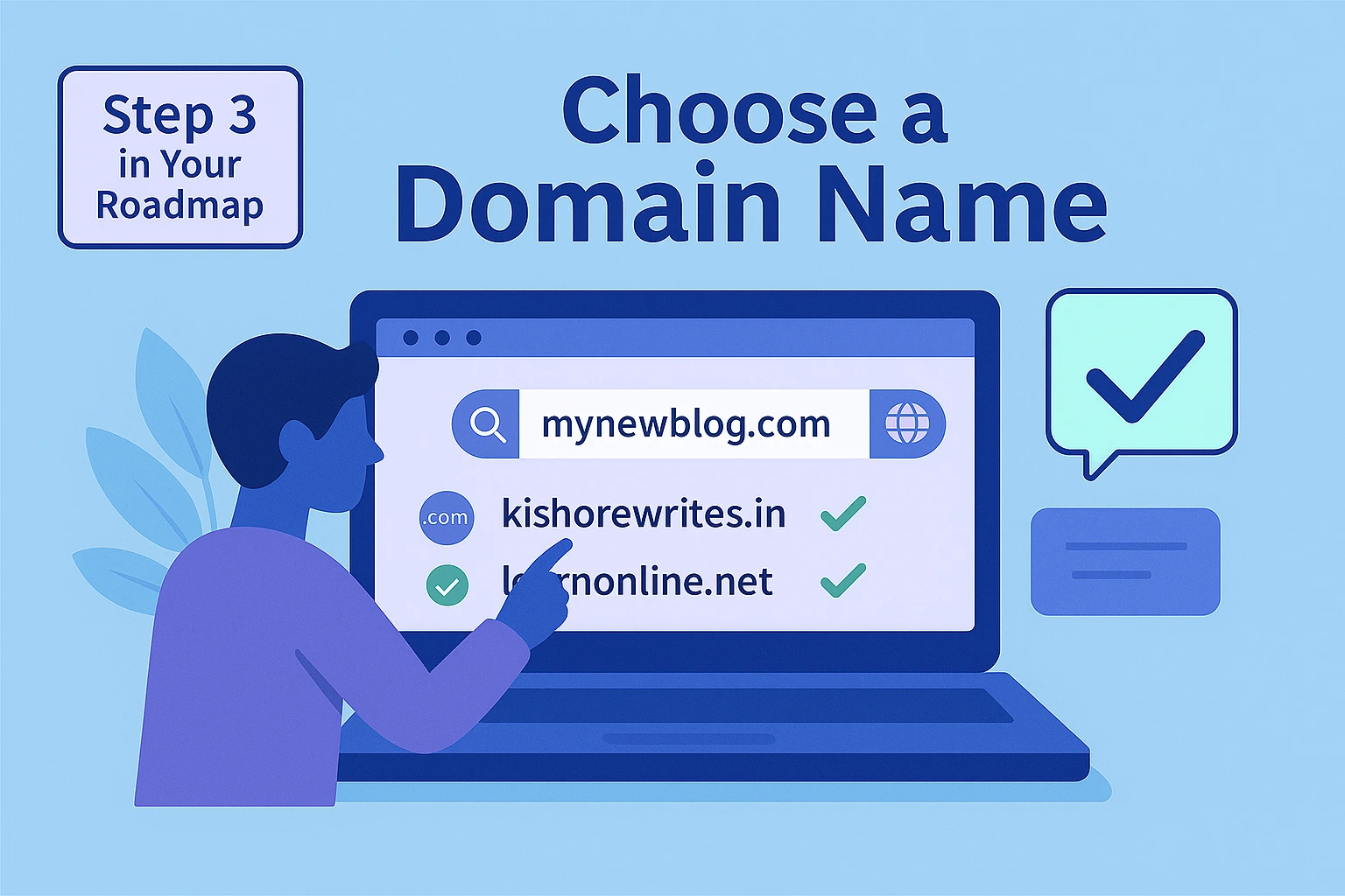 Choose the Perfect Domain Name for Your Blog in 2025 (Step 3 of Your Start-a-Blog Roadmap)